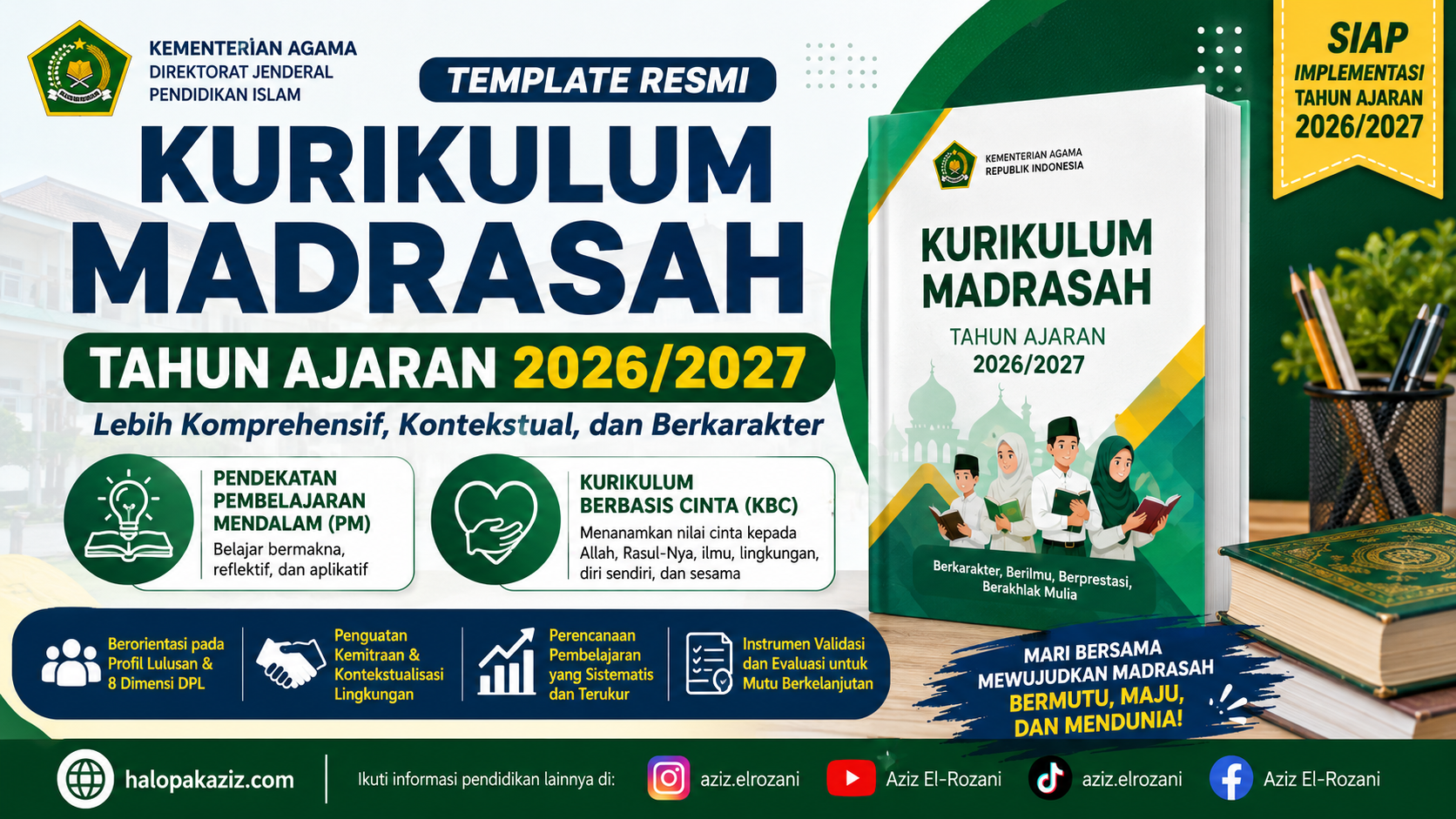 Template Kurikulum Madrasah 2026/2027 Resmi Beredar, Madrasah Diminta Integrasikan Pembelajaran Mendalam dan Kurikulum Berbasis Cinta